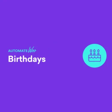 AutomateWoo – Birthdays Add-on