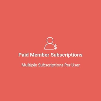 Paid Member Subscriptions Multiple Subscriptions Per User