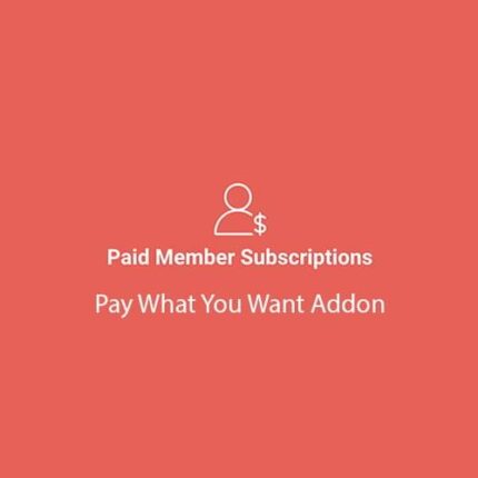 Paid Member Subscriptions Pay What You Want Addon