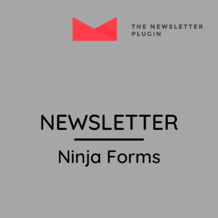Newsletter – Ninja Forms Integration