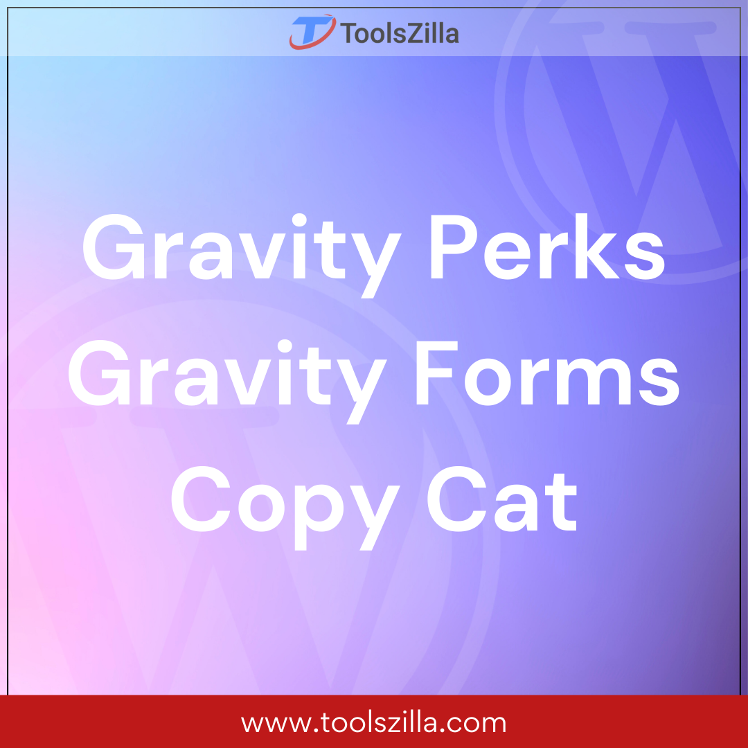 Gravity Perks Gravity Forms Copy Cat